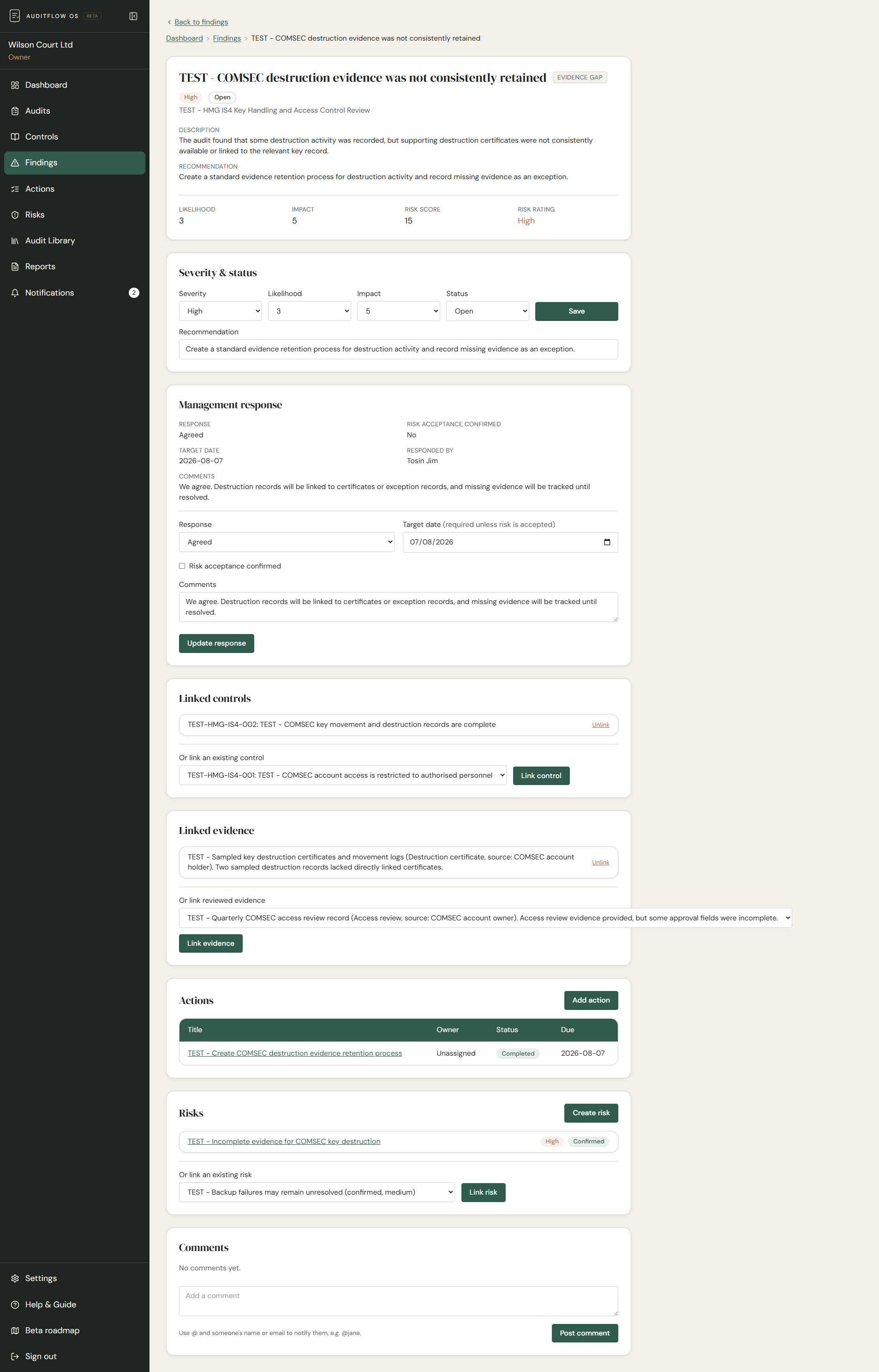 Risk rating, recommendation, linked evidence and controls, and the management response, attached to every finding.